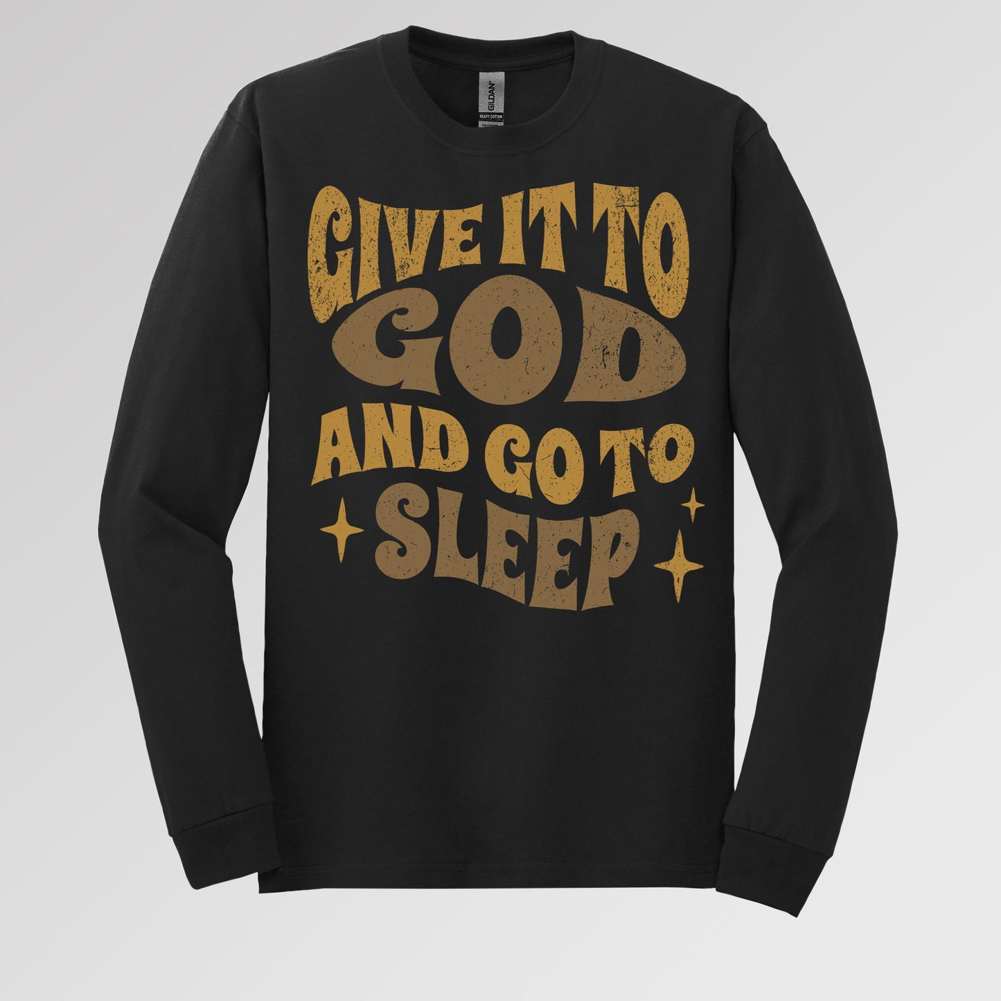 Give It To God And Go To Sleep 01