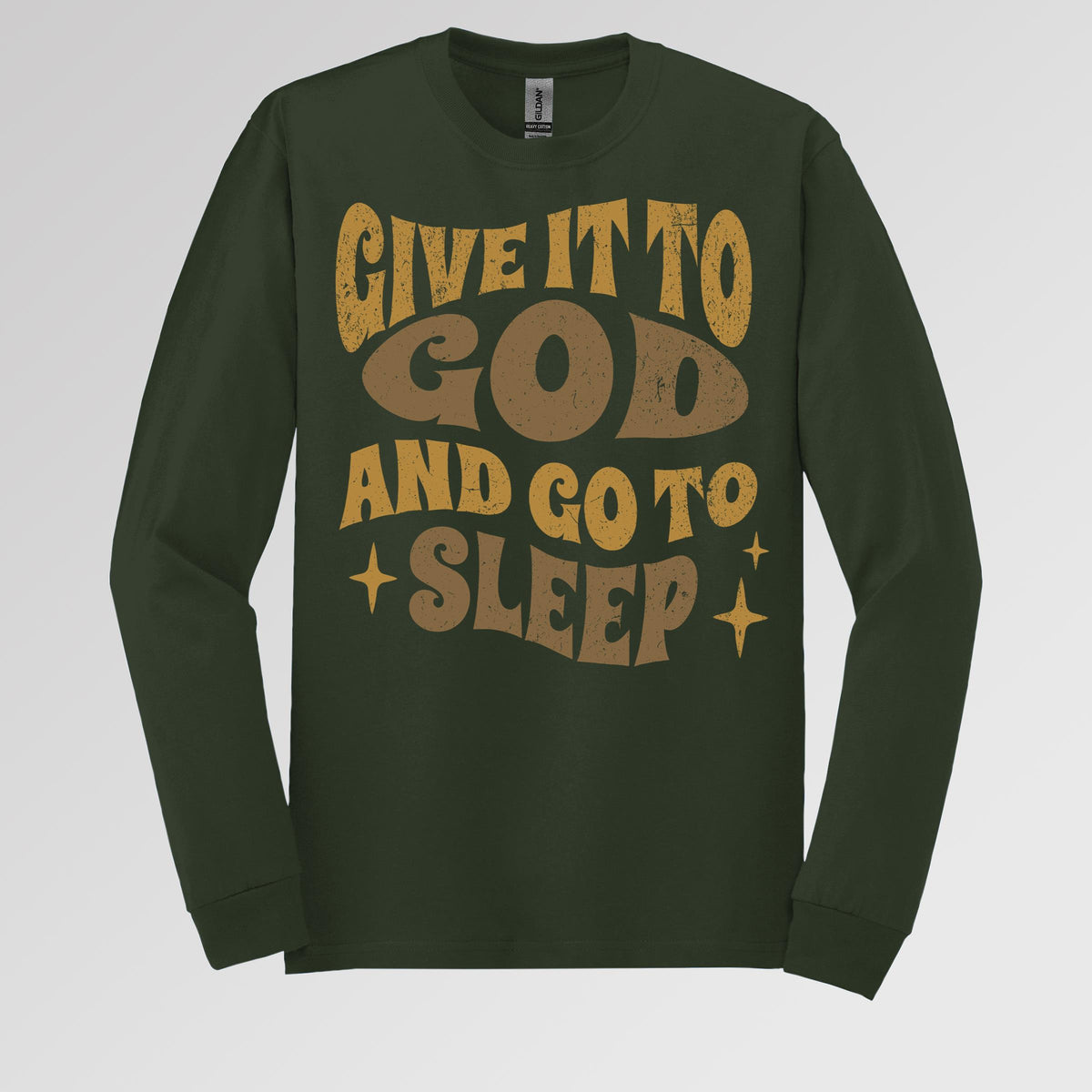 Give It To God And Go To Sleep 01