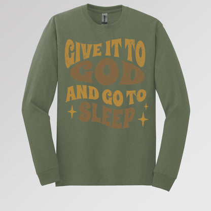 Give It To God And Go To Sleep 01