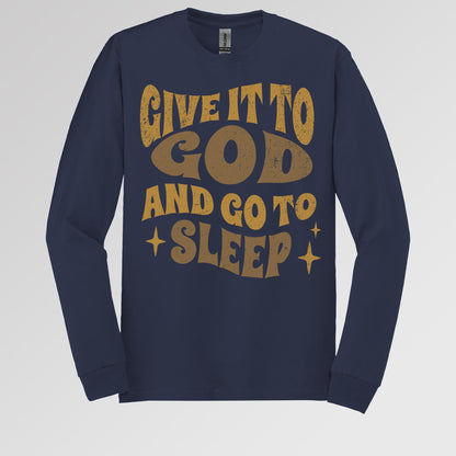 Give It To God And Go To Sleep 01