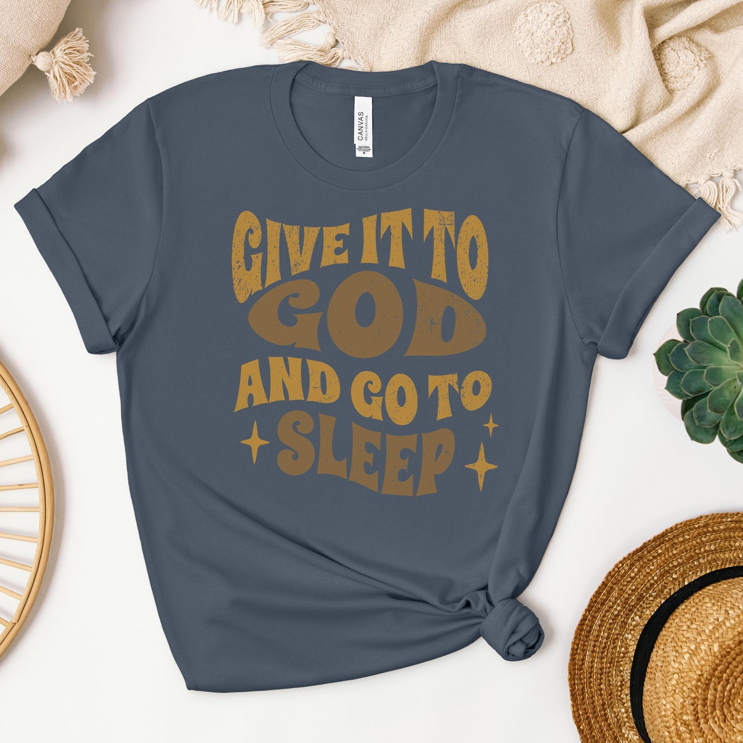 Give It To God And Go To Sleep 01
