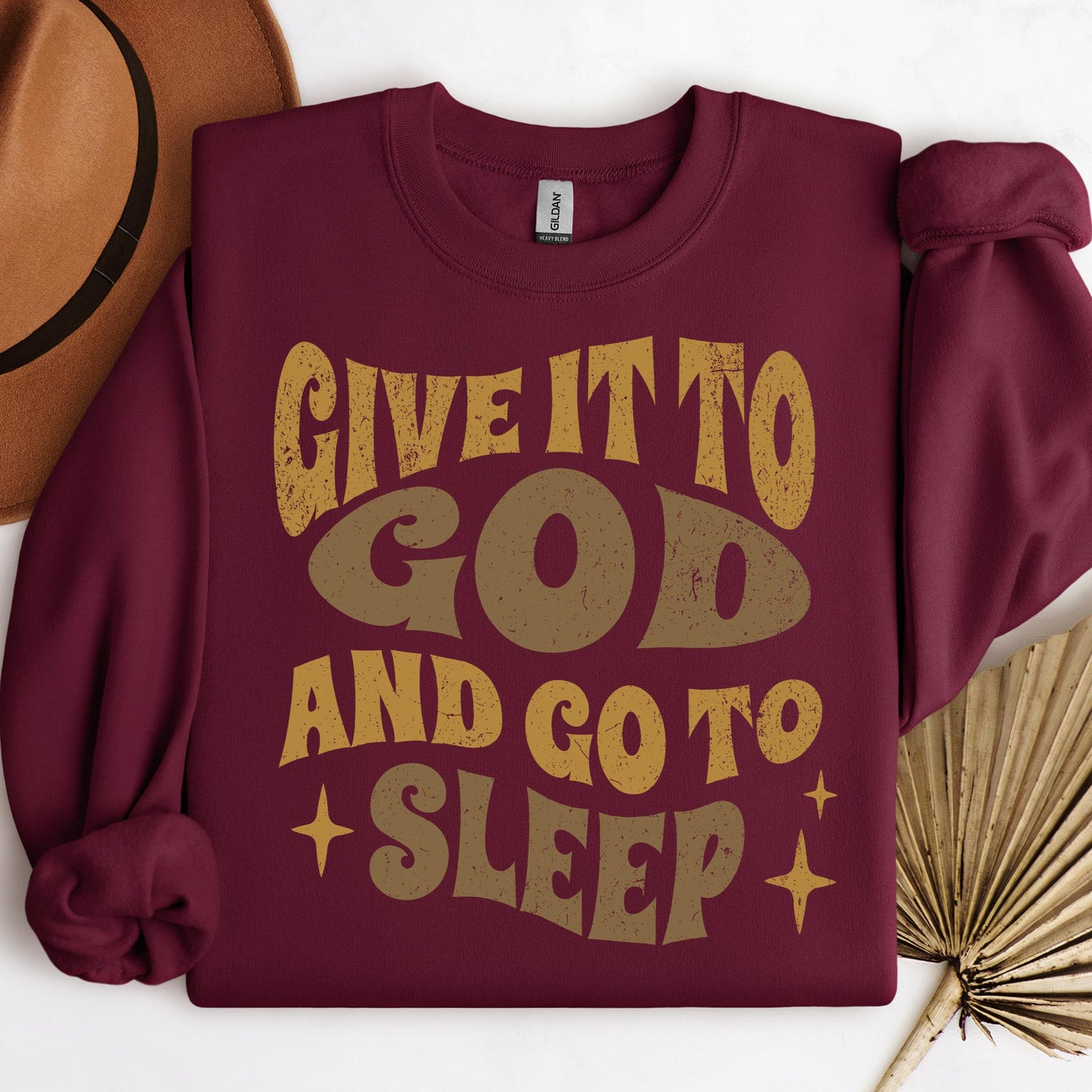 Give It To God And Go To Sleep 01