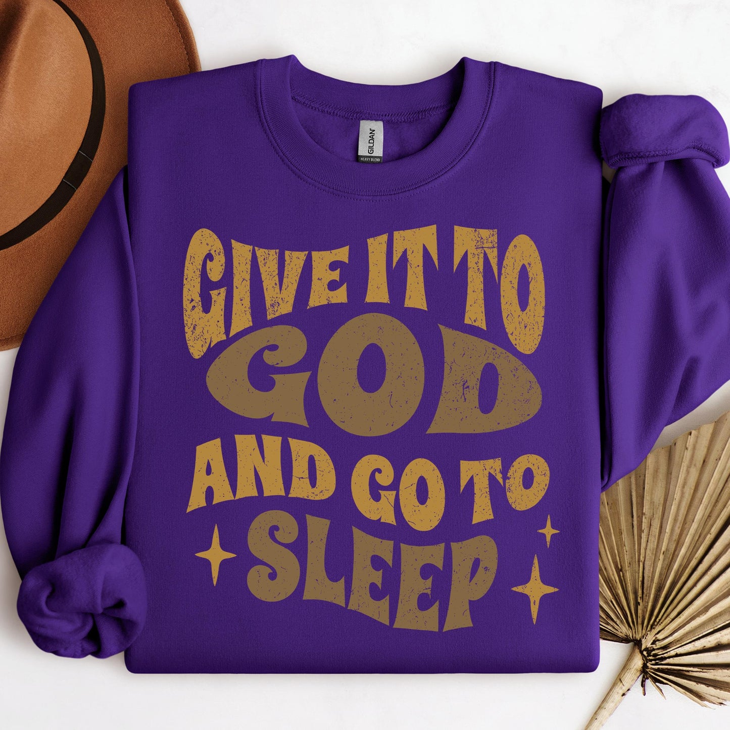 Give It To God And Go To Sleep 01