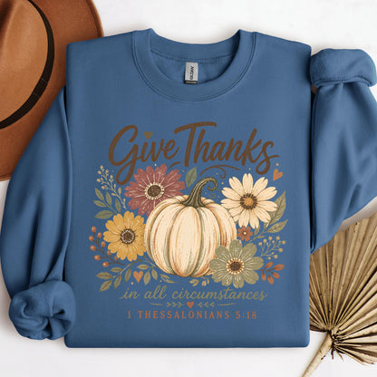 Give Thanks In All Circumstances 1 Thessalonians 5.18 01