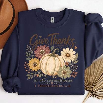 Give Thanks In All Circumstances 1 Thessalonians 5.18 01