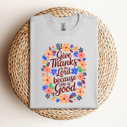 Give Thanks To The Lord Because He Is Good 01