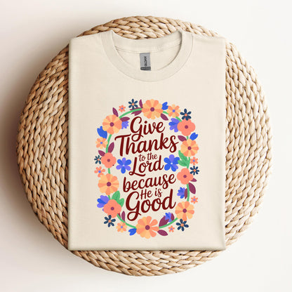 Give Thanks To The Lord Because He Is Good 01