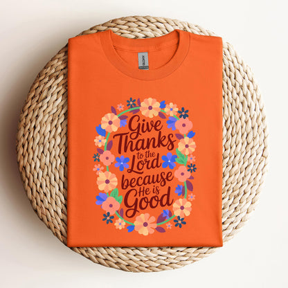 Give Thanks To The Lord Because He Is Good 01
