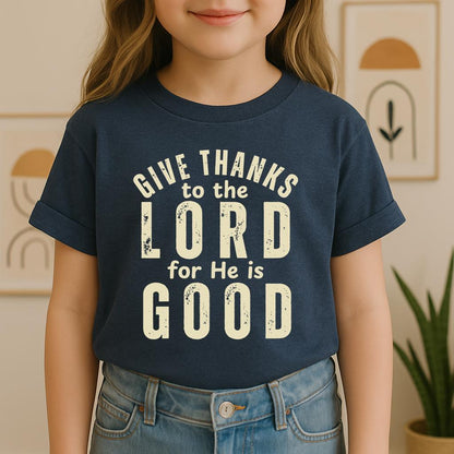 Give Thanks To The Lord For He Is Good 02
