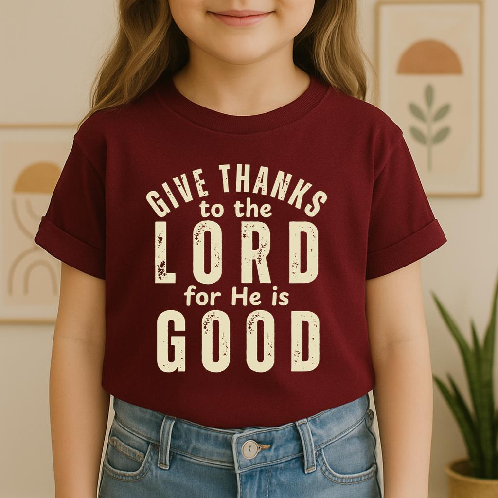 Give Thanks To The Lord For He Is Good 02
