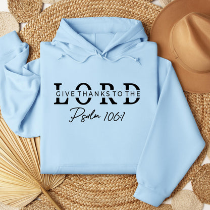 Give Thanks To The Lord Psalm 106.1 01