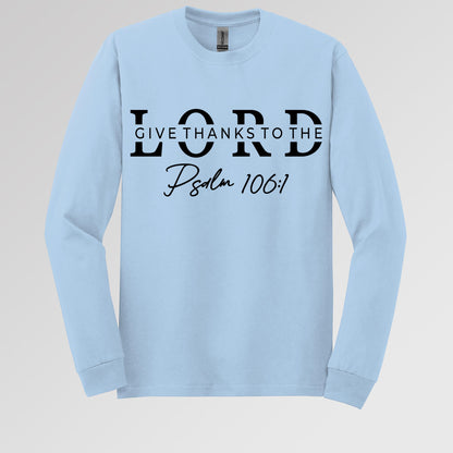 Give Thanks To The Lord Psalm 106.1 01