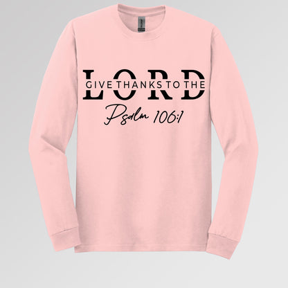 Give Thanks To The Lord Psalm 106.1 01
