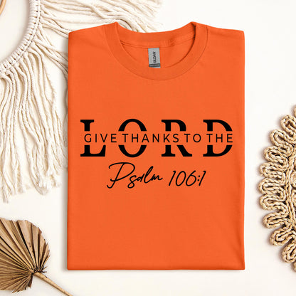 Give Thanks To The Lord Psalm 106.1 01