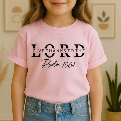Give Thanks To The Lord Psalm 106.1 01