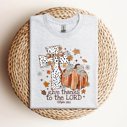 Give Thanks To The Lord Psalm 136.1 01