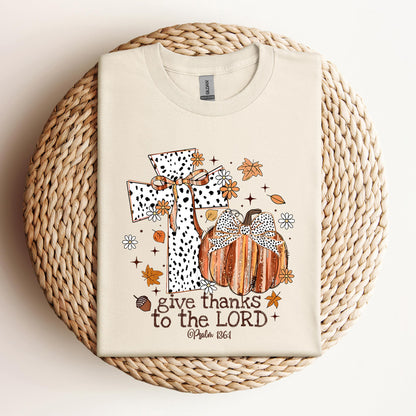 Give Thanks To The Lord Psalm 136.1 01