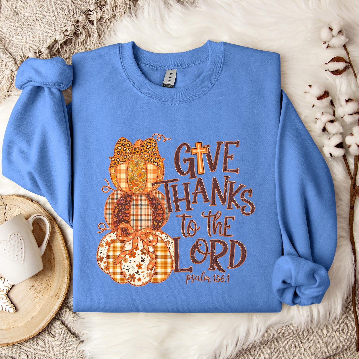 Give Thanks To The Lord Psalm 136.1 02 Sweatshirt