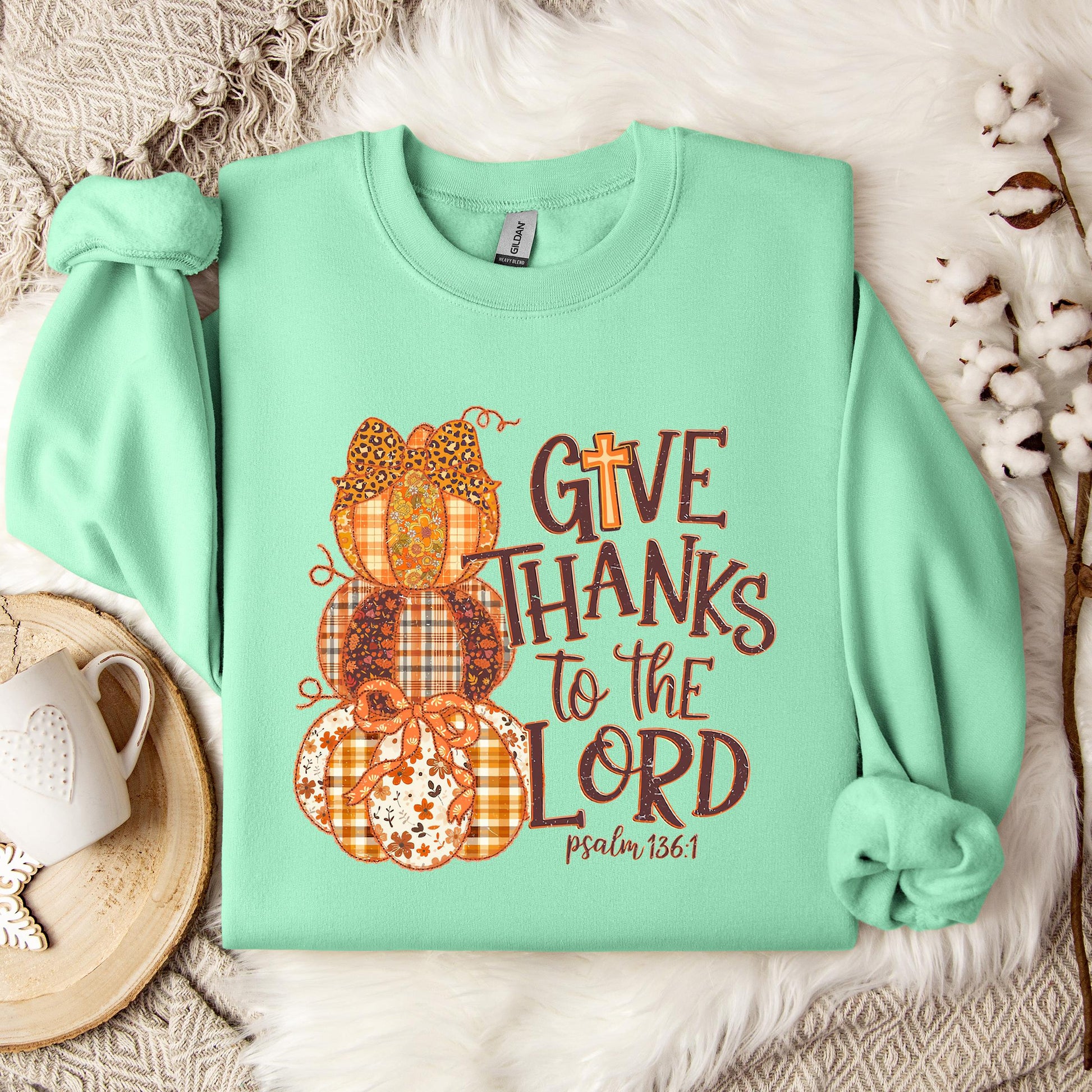 Give Thanks To The Lord Psalm 136.1 02 Sweatshirt