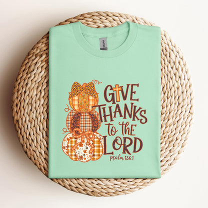 Give Thanks To The Lord Psalm 136.1 02