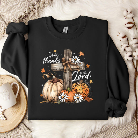 Give Thanks To The Lord Psalm 136.1 03 Sweatshirt