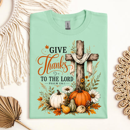Give Thanks To The Lord Psalm 136.1 05