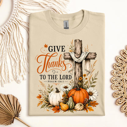 Give Thanks To The Lord Psalm 136.1 05