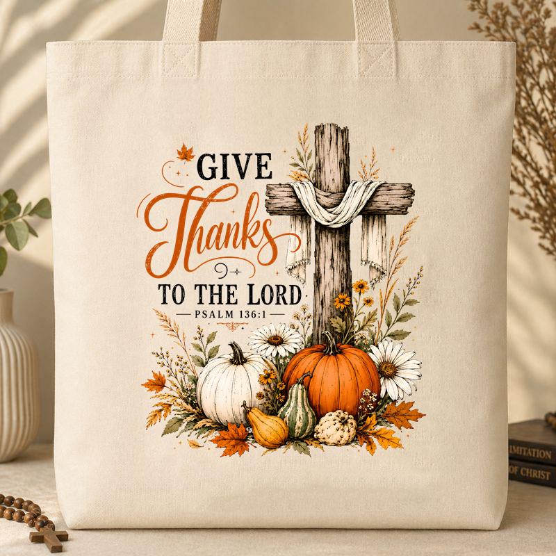 Give Thanks To The Lord Psalm 136.1 05