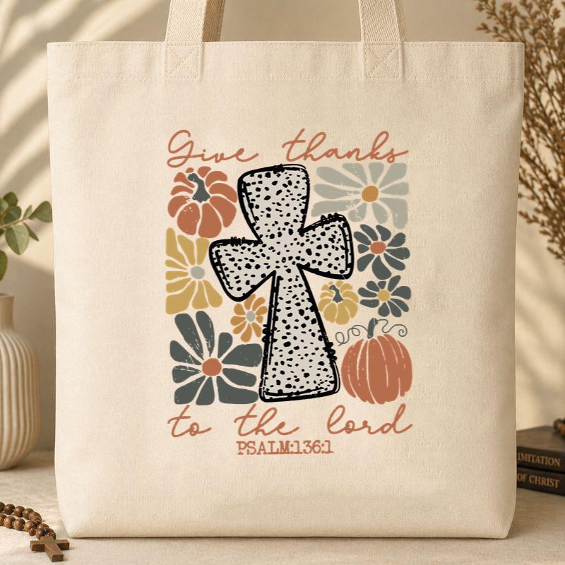 Give Thanks To The Lord Psalm 136.1 Tote Bag