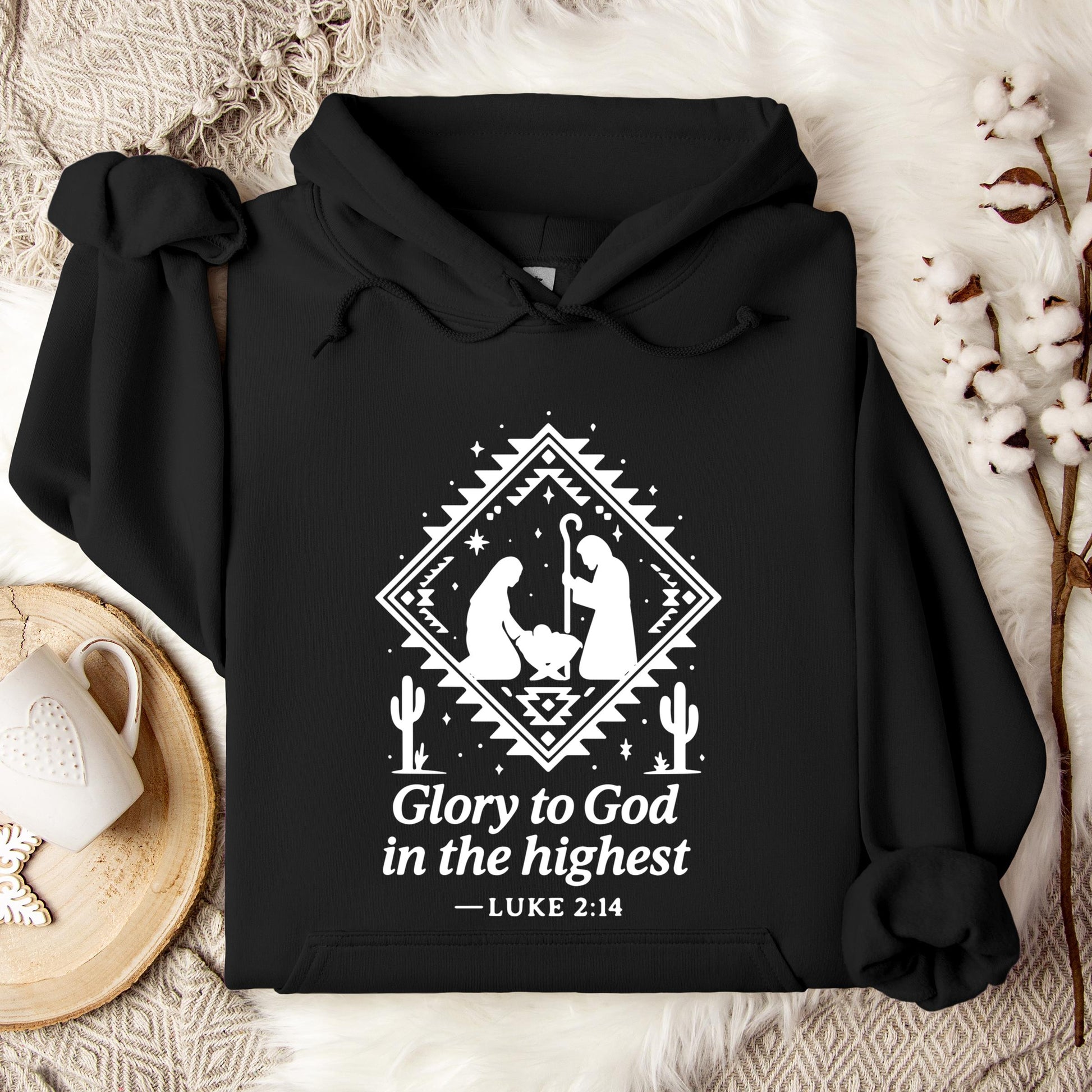 Glory To God In The Highest Luke 2.14 Hoodie