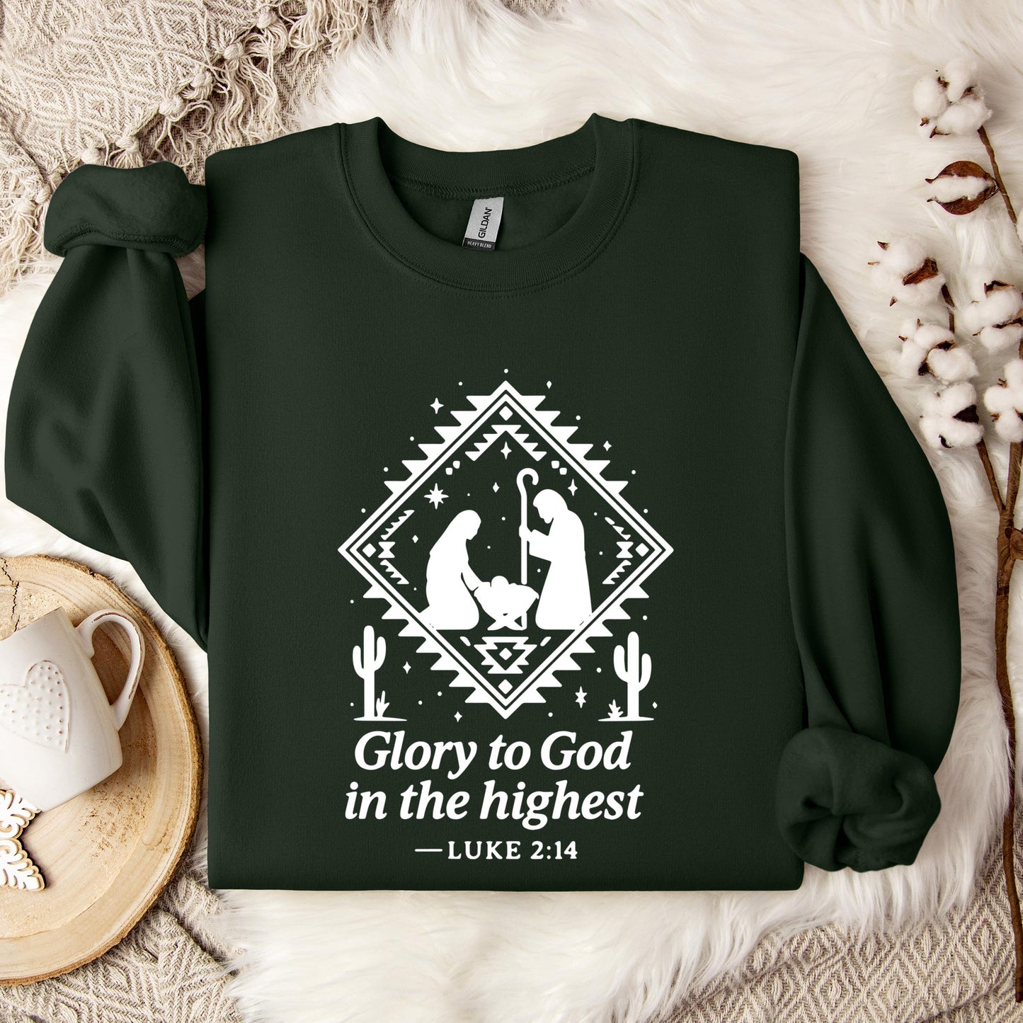 Glory To God In The Highest Luke 2.14 Sweatshirt