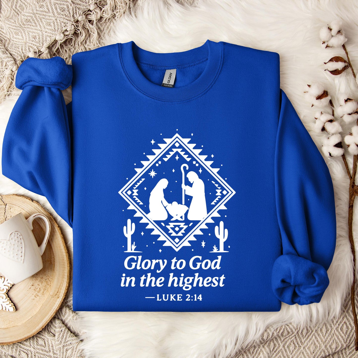 Glory To God In The Highest Luke 2.14 Sweatshirt