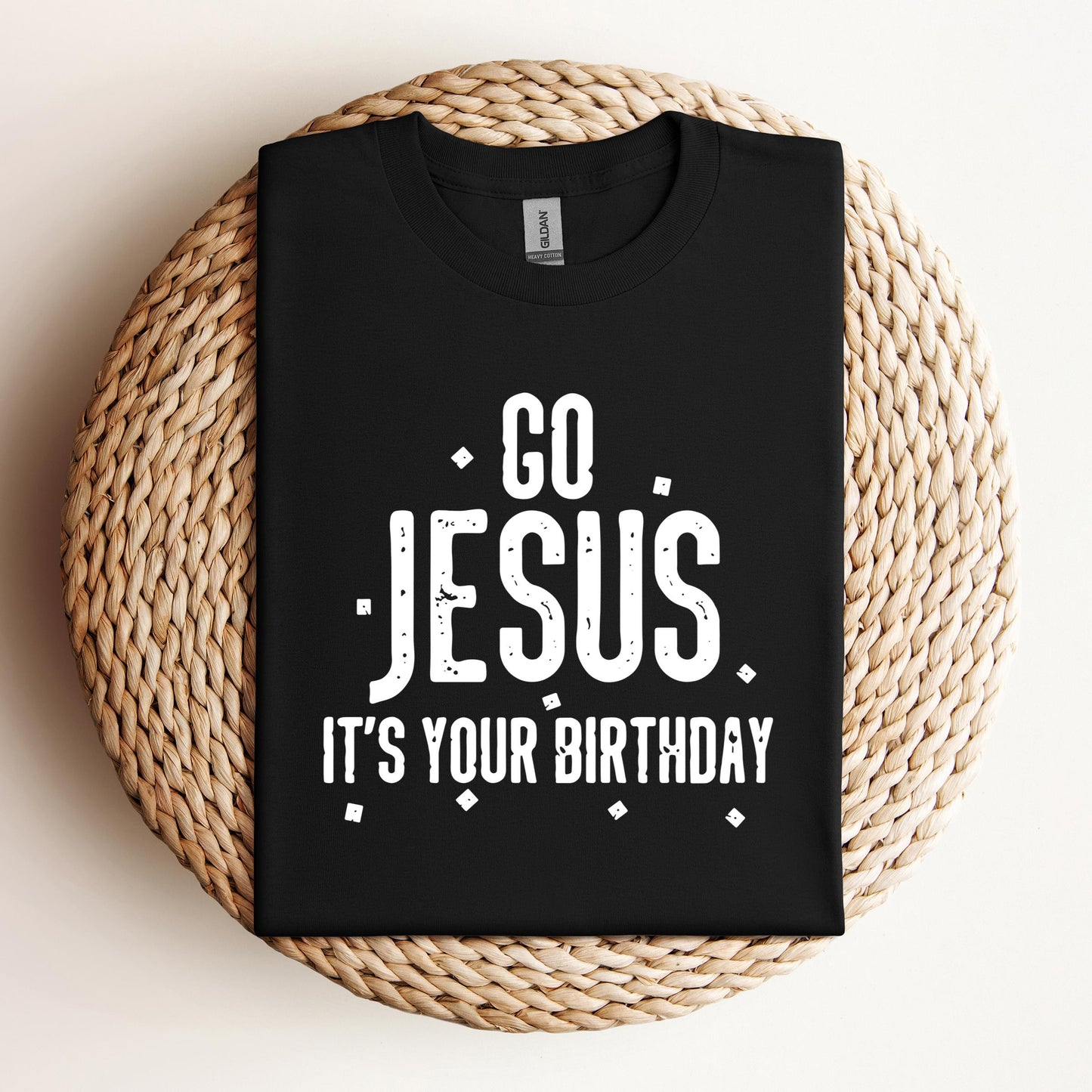 Go Jesus It's Your Birthday
