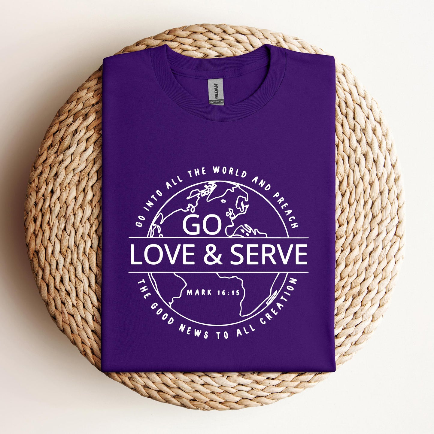 Go Love And Serve Mark 16.15