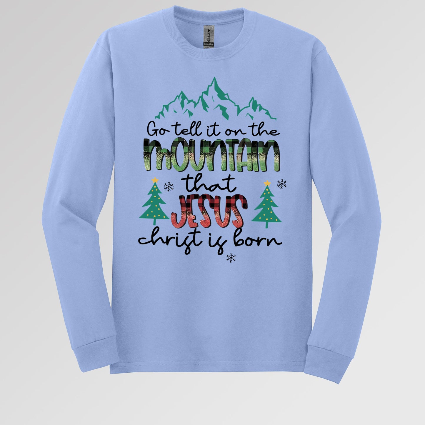 Go Tell It On The Mountain That Jesus Christ Is Born 01