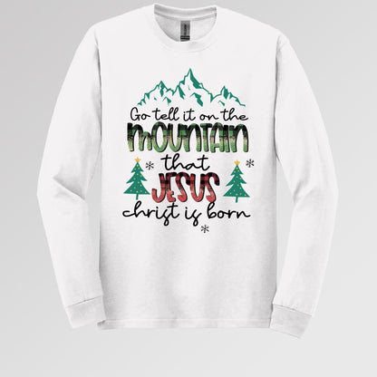 Go Tell It On The Mountain That Jesus Christ Is Born 01