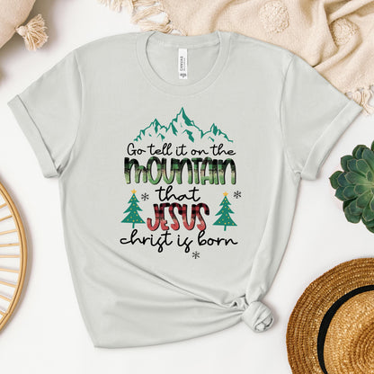 Go Tell It On The Mountain That Jesus Christ Is Born 01