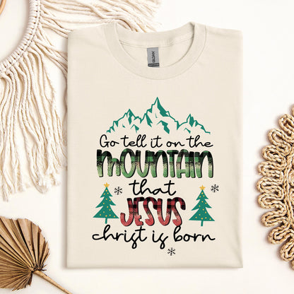 Go Tell It On The Mountain That Jesus Christ Is Born 01