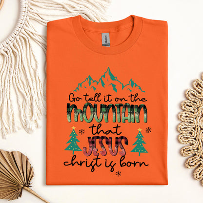 Go Tell It On The Mountain That Jesus Christ Is Born 01