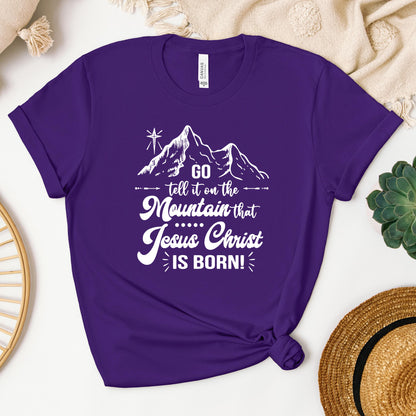 Go Tell It On The Mountain That Jesus Christ Is Born 02