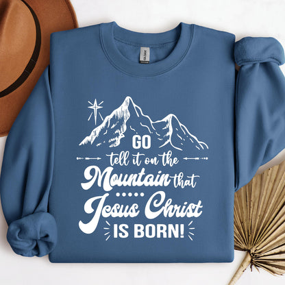 Go Tell It On The Mountain That Jesus Christ Is Born 02
