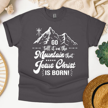 Go Tell It On The Mountain That Jesus Christ Is Born 02