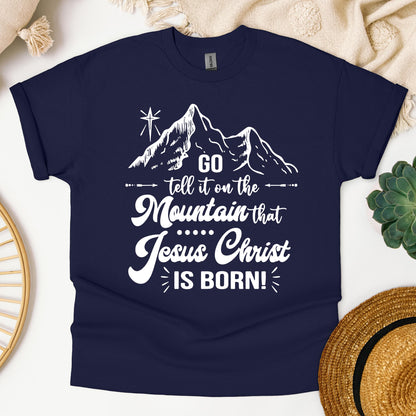 Go Tell It On The Mountain That Jesus Christ Is Born 02