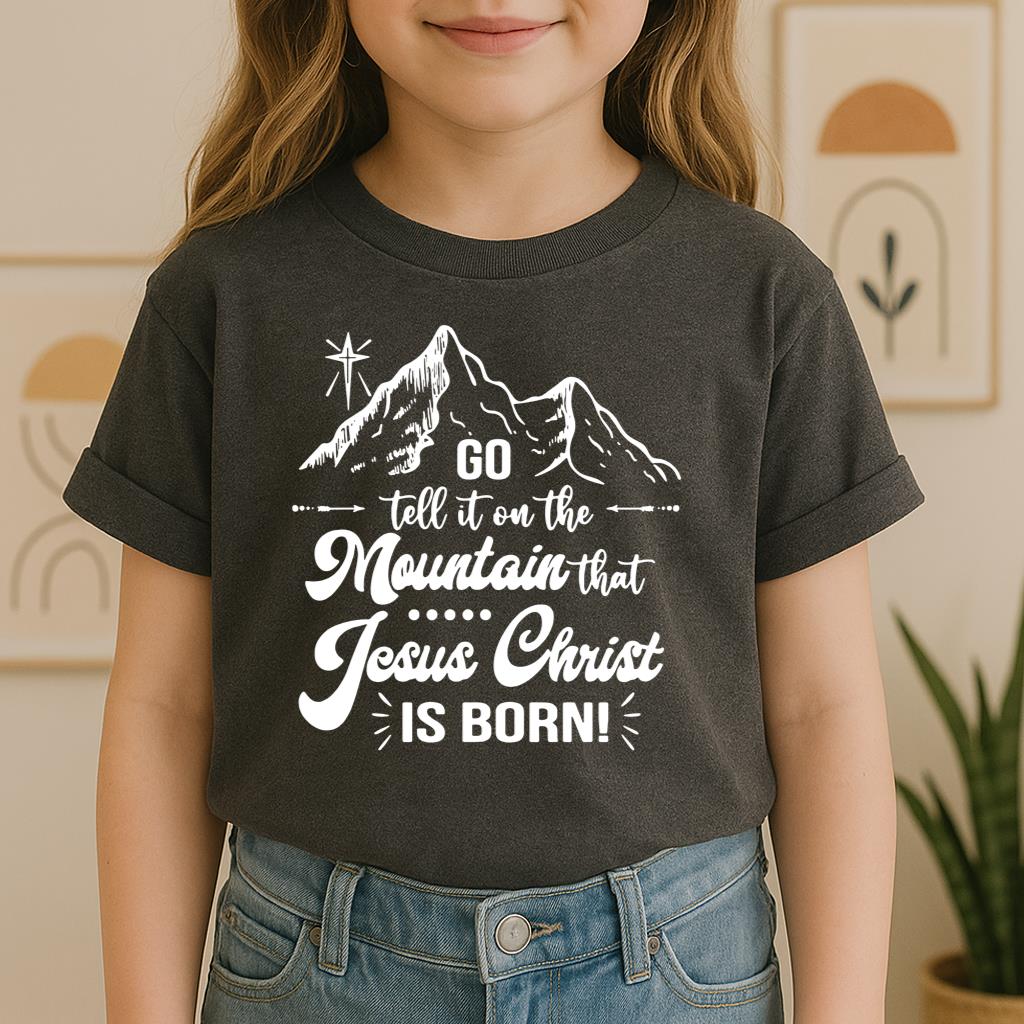 Go Tell It On The Mountain That Jesus Christ Is Born 02