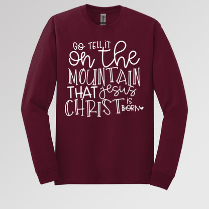 Go Tell It On The Mountain That Jesus Christ Is Born