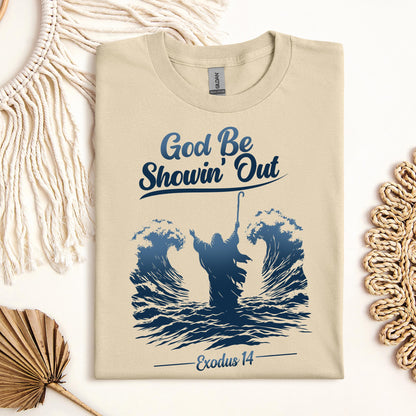 God Be Showin_ Out Exodus 14 01