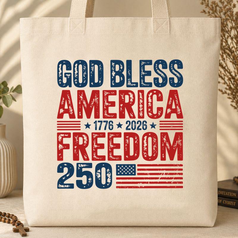 God Bless America 250 Years 17 Tote Bag