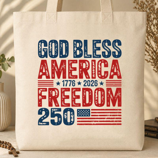 God Bless America 250 Years 17 Tote Bag