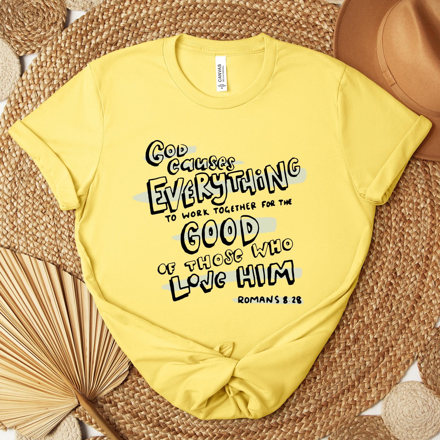 God Causes Everything To Work Together For The Good Of Those Who Love Him Romans 8.28 Premium T-shirt