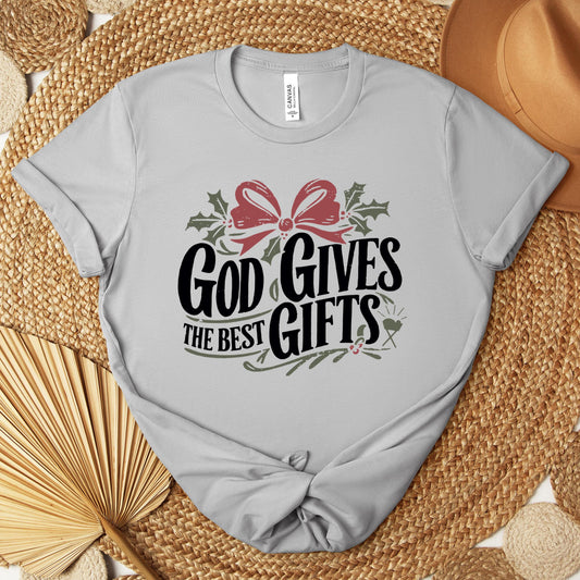 God Gives The Best Gifts Premium T-shirt